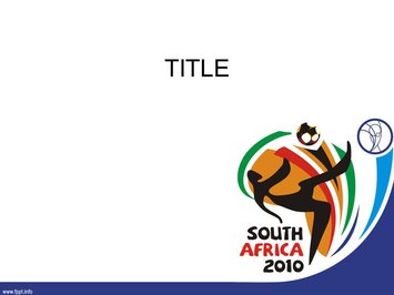 Футбол в южной Африке - Титульный слайд